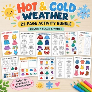 May include: A 21-page activity bundle titled HOT & COLD WEATHER featuring colourful and black-and-white worksheets. The pages include illustrations of seasonal clothing like shirts, shorts, dresses, hats, sweaters, and boots for sorting and matching exercises.