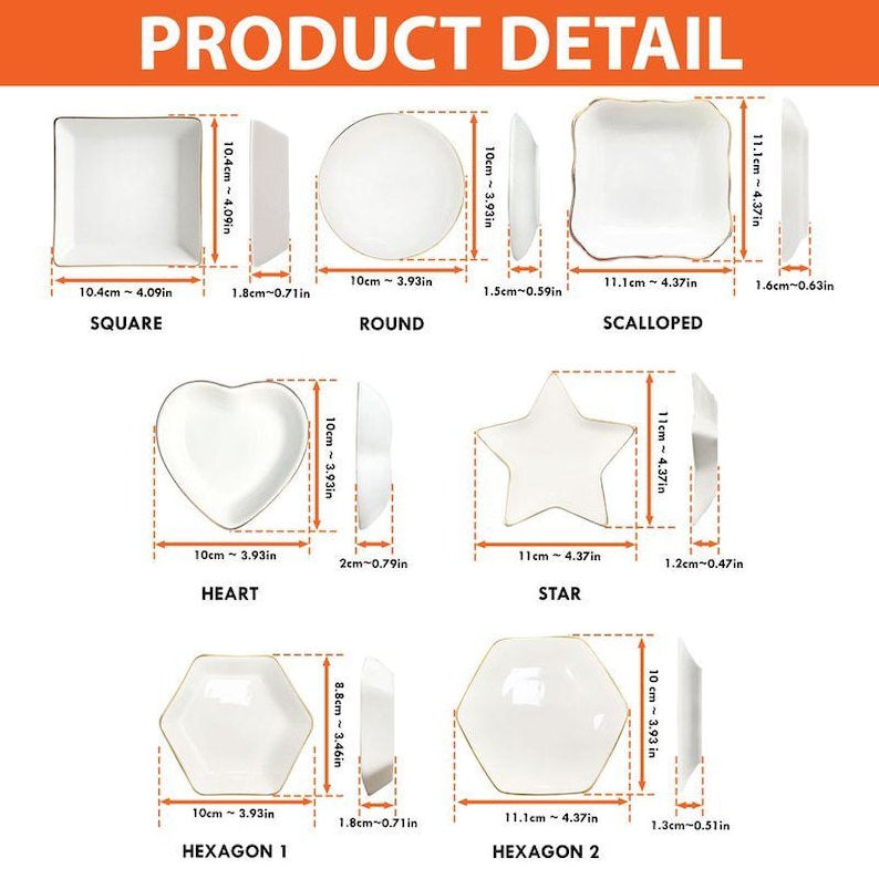 May include: White ceramic plates in various shapes: square, round, scalloped, heart, star, and two hexagonal designs. Each plate has a gold rim and dimensions in inches and centimeters. The image includes the text "PRODUCT DETAIL".