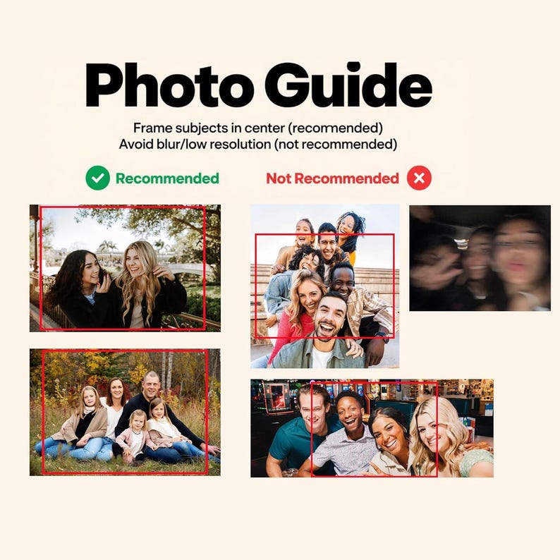 May include: A beige graphic with the text "Photo Guide" in bold black letters. The guide provides recommendations for framing subjects in the center and avoiding blur or low resolution in photos. Examples are shown.