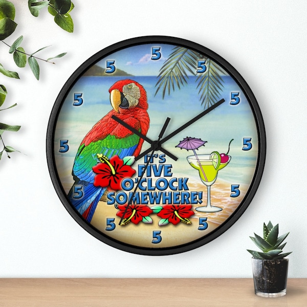 Silent 5 OCLOCK SOMEWHERE CLOCK Wall Clock Modern Home Decor House Warming Gift Personalized Clocks Parrot Coastal Beach Decor Home & Living