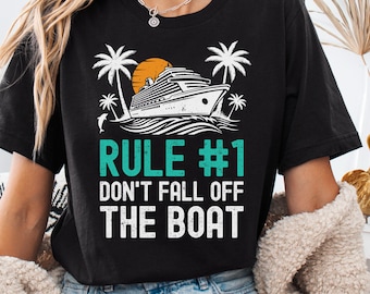 Regel #1: Val niet van de boot! T-shirt, grappig T-shirt voor een familievakantie op een cruise, sarcastische retro bijpassende cruiseshirts, T-shirt met tropische scheepshumor