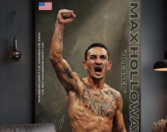 Max Holloway Poster Blessed UFC Wall Art, MMA Fighter Print, Gym Decor Man Cave Gift, Numbers Don't Lie Quote, Digital Download