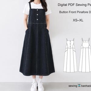 May include: A dark denim pinafore dress with a button-front closure, wide shoulder straps, and side pockets. The text reads Digital PDF Sewing Pattern, Button Front Pinafore Dress, XS-XL, and sewing banhada. Includes a line drawing of the dress.