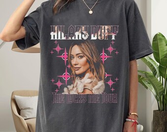 Hilary Duff The Lucky Me Tour 2026 Inspired T-Shirt – Vintage Pop Star Graphic Tee on Comfort Colors 1717, Retro Y2K Fan Shirt