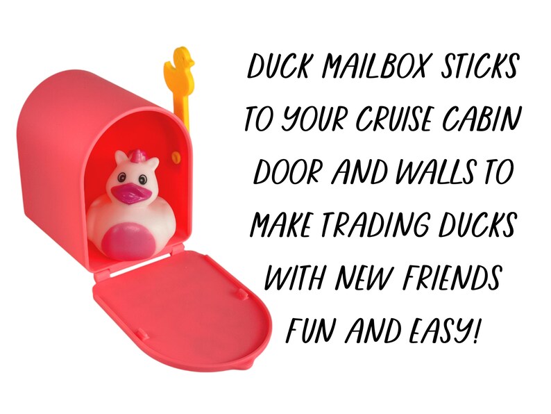 May include: A pink mailbox with a yellow duck-shaped flag, open to reveal a white and pink rubber duck. Text on the image reads: "DUCK MAILBOX STICKS TO YOUR CRUISE CABIN DOOR AND WALLS TO MAKE TRADING DUCKS WITH NEW FRIENDS FUN AND EASY!"