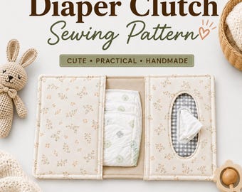 Diaper Clutch Sewing Pattern PDF, Baby Wipes Organizer, Beginner Sewing Pattern, Travel Diaper Bag Organizer