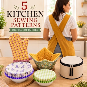 Kitchen Sewing Pattern Bundle, Cross Back Apron, Bowl Cozy, Bowl Cover,  Oven Mitt Pot Holder, Plate Storage PDF