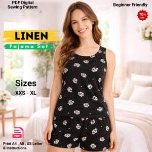 May include: Black linen pajama set with white floral pattern. The set includes a tank top and shorts. The image also includes the text "LINEN Pajama Set", "Sizes XXS - XL", and "PDF Digital Sewing Pattern".