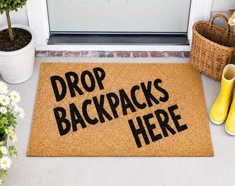 Back To School Backpack Doormat,Drop Backpacks Here Welcome Mat,Mudroom Entryway Decor,Housewarming Gift