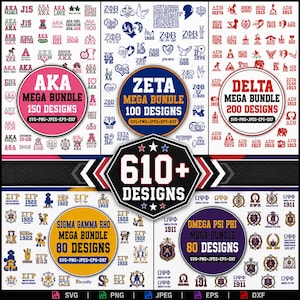 May include: A digital collection of over 610 graphic designs featuring various sorority and fraternity logos, symbols, and text. The bundle includes specific sets for AKA, Zeta, Delta, Sigma Gamma Rho, and Omega Psi Phi, provided in SVG, PNG, JPEG, EPS, and DXF formats.