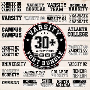 May include: A digital graphic display featuring a central circular badge with the text 30+ VARSITY FONTS FONT BUNDLE TTF OTF SVG PNG. The surrounding area showcases various black varsity-style typography samples including words like CAMPUS, UNIVERSITY, and JERSEY 716.