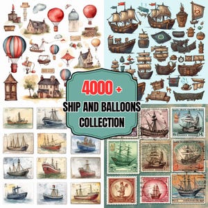 May include: Watercolor illustrations of ships, hot air balloons, and vintage buildings. The image includes a variety of ship designs, colorful balloons, and stamps. Text reads "4000+ Ship and Balloons Collection."