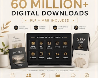 60 Million+ PLR MRR Digital Products Bundle | Master Resell Rights | SVG Files Ebooks Spreadsheets Planners | Commercial Digital Download
