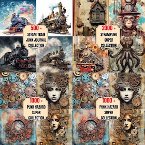 May include: A collage of steampunk-themed digital art. The image features steam trains, gears, and portraits with clockwork elements. Text overlays read "500+ Steam Train Junk Journal Collection", "2000+ Steampunk Super Collection", and "1000+ Punk Hazard Super Collection".