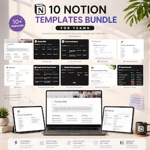 May include: A promotional image for a Notion templates bundle. The image features a laptop, two tablets, and a mug displaying the Notion logo. The text reads "10 Notion Templates Bundle for Teams" and highlights various template types.