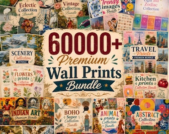 60,000+ Premium Wall Art Bundle | Vintage, Abstract, Boho, Trendy & Aesthetic Printable Posters | Instant Digital Download | Wall Art PNG