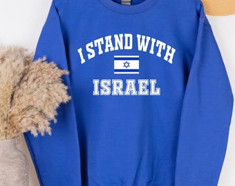 I Stand with Israel sweatshirt hoodie T-Shirt: Minimalist Support Solidarity Nation Flag Love Gift