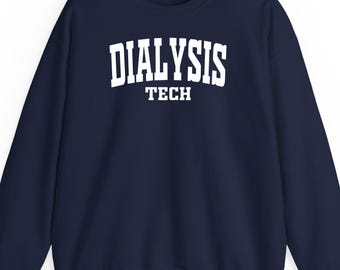 Dialysis technician sweatshirt hoodie t-shirt: Nephrology Care Gift Retro Varsity Minimalist Healthcare Medical Graphic