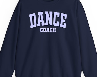 Dance coach sweatshirt hoodie t-shirt: Funny Teacher Gift Retro Minimalist Choreographer Team Graphic Apparel