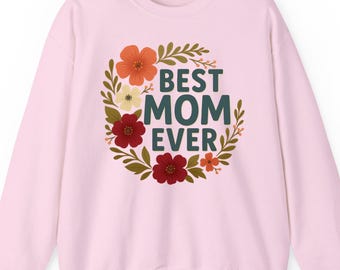 Best-mom ever sweatshirt hoodie t-shirt: Floral Mother's Day Gift Personalized Mama Retro Flower Graphic
