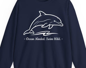 Dolphin sweatshirt hoodie t-shirt: Ocean Minded Swim Wild Gift Summer Minimalist Sea Animal Graphic