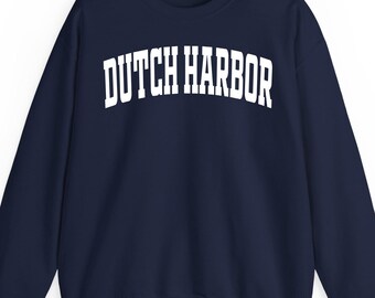 Dutch harbor sweatshirt hoodie t-shirt: Alaska Fishing Gift Varsity Nautical Port City Graphic Apparel