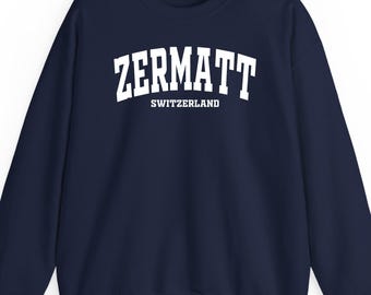 Zermatt Schweiz Sweatshirt Hoodie und T-Shirt: Matterhorn Ski Travel Gift, Alpen Mountain Apparel