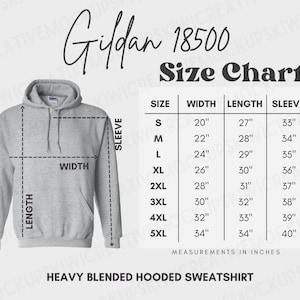 May include: A light gray heavy blended hooded sweatshirt with a size chart. The chart lists measurements in inches for width, length, and sleeve length, ranging from size small to 5XL. The brand name "Gildan 18500" is visible.