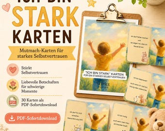 I am strong – 30 encouragement cards for children | Affirmation cards | Self-confidence ritual | Mindful parenting | Digital download