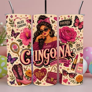 Chingona Tumbler Wrap PNG, Reina Poderosa Latina Design, Floral Western Boots, 20oz Skinny Sublimation, Envoltura para Vaso Digital Download