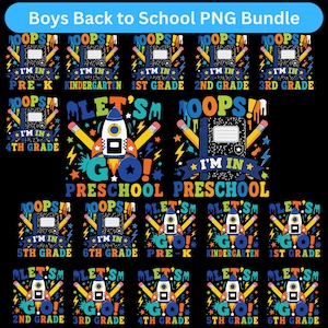 May include: A digital bundle of school-themed graphic designs featuring illustrations of composition notebooks, pencils, and rockets. The text includes phrases like Oops I'm In, Let's Go, and grade levels from Pre-K to 6th grade in colorful fonts.