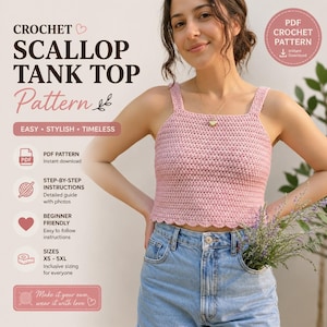 Può includere: Una canotta all'uncinetto rosa chiaro con scollo quadrato e orlo smerlato. L'immagine include il testo: CROCHET SCALLOP TANK TOP Pattern, PDF CROCHET PATTERN, Instant Download, EASY, STYLISH, TIMELESS, PDF, STEP-BY-STEP INSTRUCTIONS, BEGINNER FRIENDLY, SIZES XS-5XL.