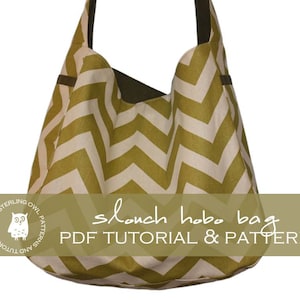 Slouch Hobo Bag - PDF Tutorial and Pattern