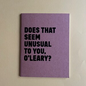 Wellington Paranormal A6 Kraft Notebook Blank Pages Handmade Note Book Does That Seem Unusual To You O’Leary Quote