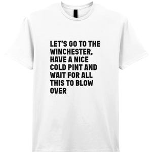 T-shirt citation de Shaun of the Dead Simon Pegg Cornetto Trilogy Winchester