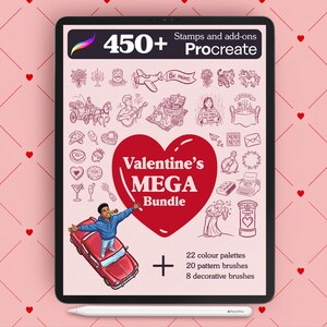 May include: A digital tablet displaying a Valentine's Mega Bundle for Procreate, featuring 450+ stamps and add-ons. The screen shows a large red heart, a person standing on a red car, and various line art illustrations including a horse carriage, guitar player, and picnic basket, plus 22 colour palettes, 20 pattern brushes, and 8 decorative brushes.