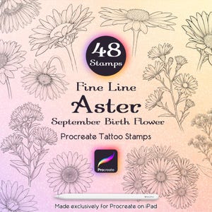 Può includere: Una collezione digitale di 48 timbri di fiori aster a linea sottile per Procreate, con varie illustrazioni floreali in bianco e nero su uno sfondo sfumato. Il testo recita 48 Stamps, Fine Line Aster, September Birth Flower, Procreate Tattoo Stamps e Made exclusively for Procreate on iPad, con un'icona dell'app Procreate e uno stilo bianco.