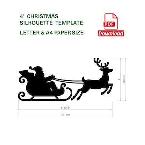 Könnte beinhalten: Schwarze Silhouette von Santa Claus in einem Schlitten, der von einem Rentier gezogen wird. Das Bild enthält den Text "4' CHRISTMAS SILHOUETTE TEMPLATE" und "LETTER & A4 PAPER SIZE". Der Schlitten ist 271 cm lang und das Rentier 122 cm hoch.