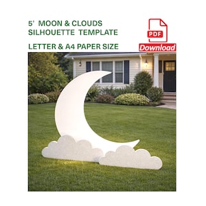 May include: A large, white crescent moon and cloud silhouette template, standing on a grassy lawn. The moon is approximately 5 feet tall. The text on the image reads "5' MOON & CLOUDS SILHOUETTE TEMPLATE LETTER & A4 PAPER SIZE".