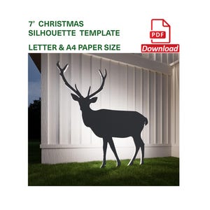 Puede incluir: Silueta negra de un ciervo, de aproximadamente 213 cm de altura, sobre hierba verde frente a un edificio blanco. La imagen incluye el texto: "7' Christmas Silhouette Template" y "Letter & A4 Paper Size."