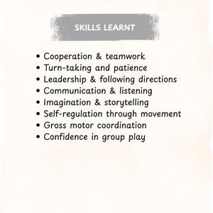 Pode incluir: Gr&aacute;fico creme com o texto "SKILLS LEARNT" em uma faixa cinza. Abaixo, uma lista com marcadores detalha habilidades como coopera&ccedil;&atilde;o, revezamento, lideran&ccedil;a, comunica&ccedil;&atilde;o, imagina&ccedil;&atilde;o, autorregula&ccedil;&atilde;o, coordena&ccedil;&atilde;o motora e confian&ccedil;a.