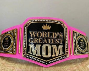 Custom "World's Greatest Mom" Championship Belt – Pink & Gold Luxury Edition – Perfect Mother's Day and Birthday Gift