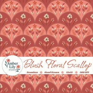 May include: A seamless pattern with a blush floral scallop design. The pattern features a repeating motif of stylized flowers and leaves in shades of pink, peach, and cream, arranged in a scalloped pattern. The text "Blush Floral Scallop" is displayed.