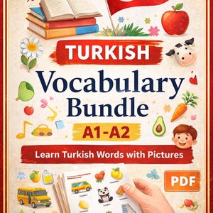 Puede incluir: Un colorido póster educativo titulado "Turkish Vocabulary Bundle A1-A2". La imagen presenta una bandera turca, una manzana y libros. El póster incluye ilustraciones de varios objetos y palabras, diseñadas para estudiantes. Un icono PDF es visible.
