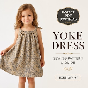 Yoke Dress PDF Sewing Pattern | Toddler Dress Pattern Sizes 2T-6T | Girls Summer Dress Pattern | Kids Cottagecore Sundress