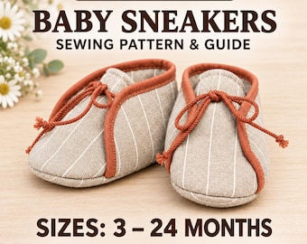 Baby Booties Sewing Pattern PDF, Soft Sole Baby Sneakers Tutorial, Beginner Infant Shoe Pattern Sizes 3-24 Months, Printable DIY Gift