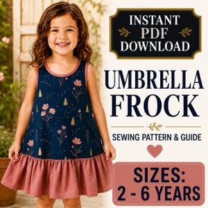 May include: A sleeveless frock sewing pattern for children ages 2 to 6 years. The dress features a dark blue bodice with a pink floral, gold tree, and constellation print, finished with a solid pink ruffled hem. Text reads: INSTANT PDF DOWNLOAD, UMBRELLA FROCK, SEWING PATTERN & GUIDE, SIZES: 2 - 6 YEARS.