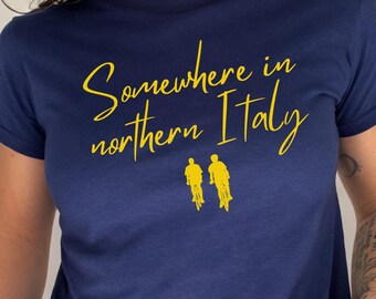 Somewhere In Northern Italy Womens Baby Tee: CMBYN Merch Shirt, Cottagecore Italian Summer T-shirt