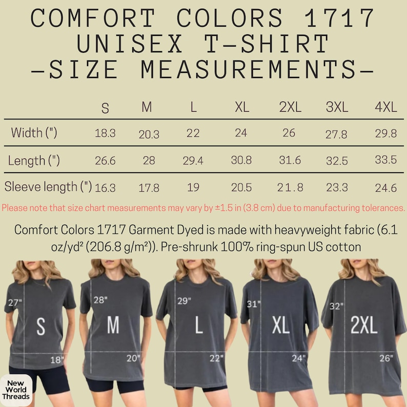 May include: A size chart for Comfort Colors 1717 unisex t-shirts on a light background. The chart lists width, length, and sleeve length in inches for sizes S to 4XL. Below, five individuals wear charcoal t-shirts labeled S, M, L, XL, and 2XL.