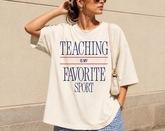 Undervisning är min favoritsport-tröja: Teacher Comfort Colors®-tröja, boklig lärargåva, engelsklärartröja, tillbaka till skolan-tröja